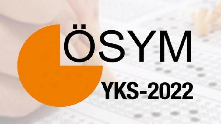 2022 YKS 1.2. ve 3. oturum sınavları ne zaman? TYT, AYT, YDT sınav yerleri erişime açıldı!