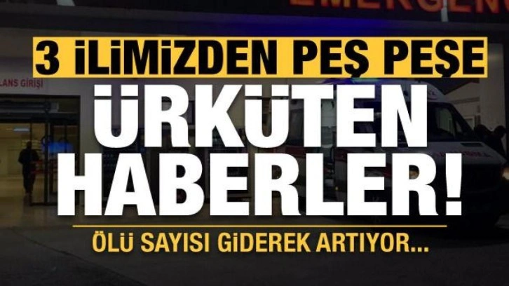 3 ilden peş peşe kötü haberler: KKKA'dan ölüm sayısı giderek artıyor!