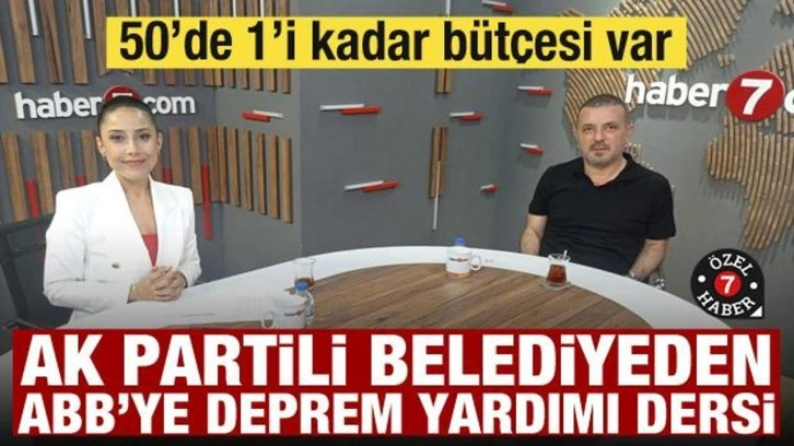 50'de 1'i kadar bütçesi var! AK Partili belediyeden ABB'ye deprem yardımı dersi