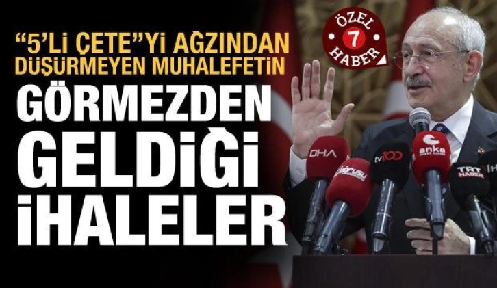 Hükümet &quot;5'li çeteyi zengin ediyor&quot; iddiasını artıran muhalefet