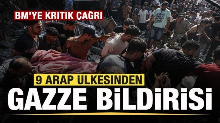 9 Arap ülkesinden Gazze bildirisi