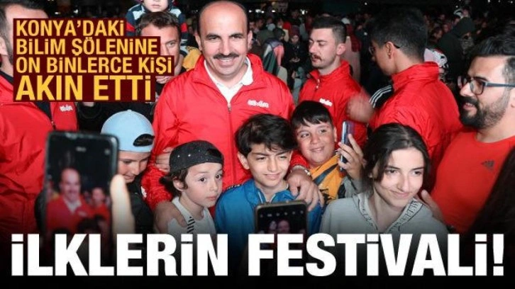 9. Konya Bilim Festivali 281 bin bilim meraklısını ağırladı