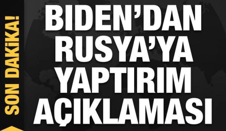 ABD Başkanı Biden'dan Rusya açıklaması: Dünya Putin'e karşı birleşti