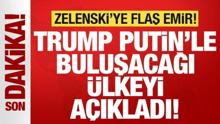 ABD Başkanı Trump, Putin'le bir araya geleceği ülkeyi açıkladı!