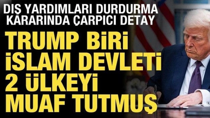 ABD'den dış yardımlara kısıtlama! Trump 2 ülkeyi muaf tuttu