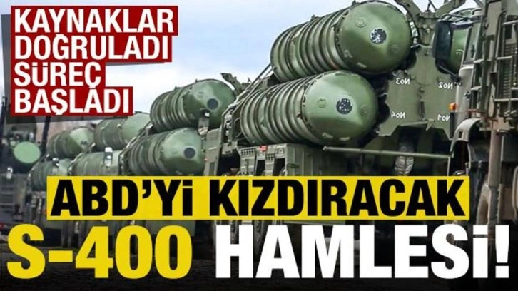 ABD'yi kızdıracak 'S-400' hamlesi! Kaynaklar doğruladı, süreç başladı...