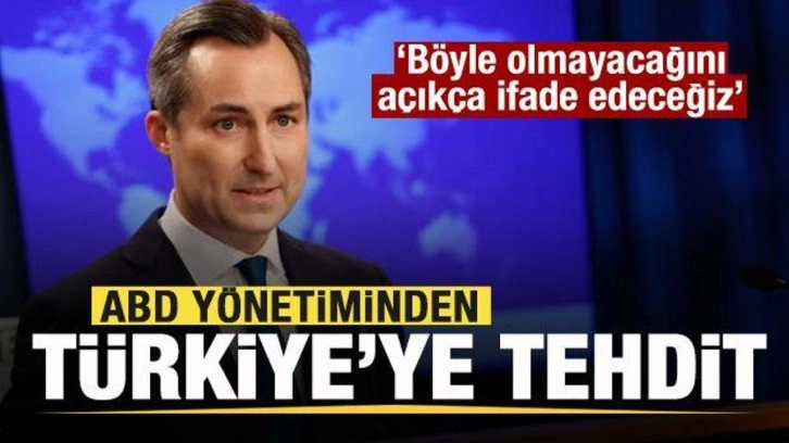 ABD yönetiminden Türkiye'ye tehdit: Böyle olmayacağını açıkça ifade edeceğiz