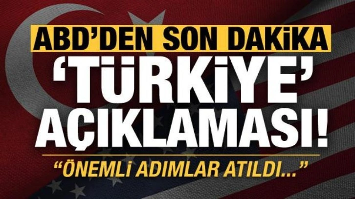 ABD'den son dakika 'Türkiye' açıklaması: Finlandiya ve İsveç önemli adımlar attılar!