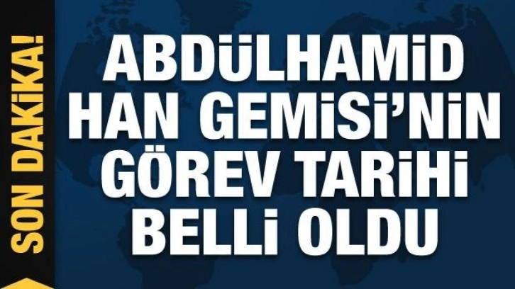 Abdülhamid Han Sondaj Gemisi'nin sefere çıkacağı tarih belli oldu