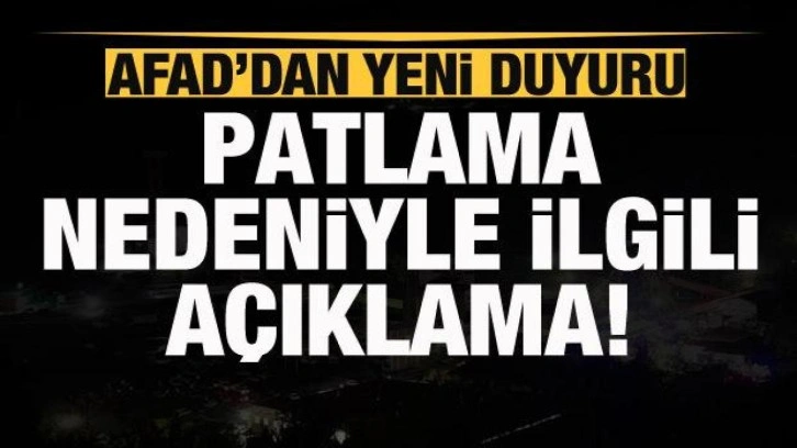 AFAD'dan yeni duyuru! Bartın'daki patlamanın nedeniyle ilgili açıklama!