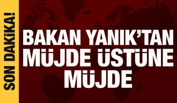 Aile ve Sosyal Politikalar Bakanı Derya Yanık'tan müjde üstüne müjde