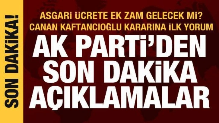 AK Parti Sözcüsü Ömer Çelik'ten Canan Kaftancıoğlu açıklaması