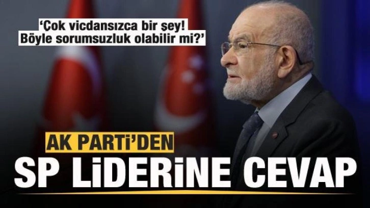 AK Parti'den Karamollaoğlu'nun sözlerine cevap: Böyle bir sorumsuzluk olabilir mi?