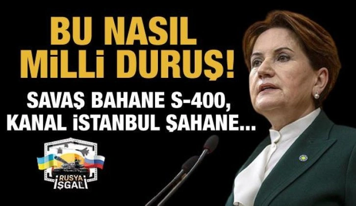 Akşener'den Rusya açıklaması: Türkiye, acilen S-400'lerden kurtulmalı