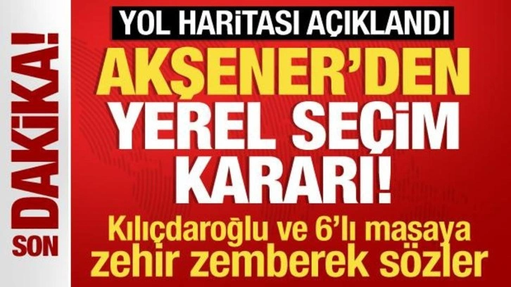 Akşener'den yerel seçim kararı! 6'lı masa ve Kılıçdaroğlu'na bombardıman