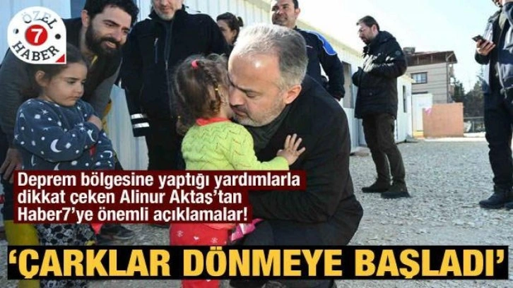 Alinur Aktaş'tan önemli açıklamalar: Çarklar dönmeye başladı