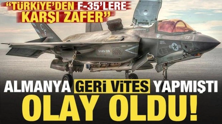 Almanya geri vites yapmıştı, büyük yankı uyandırdı: Türkiye'den F-35'lere karşı zafer!