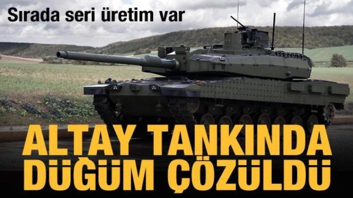 ALTAY testlere başladı, sırada seri üretim var