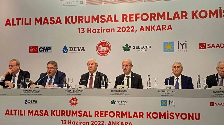 Altılı masa kurumsal reformlar için yol haritasını açıkladı