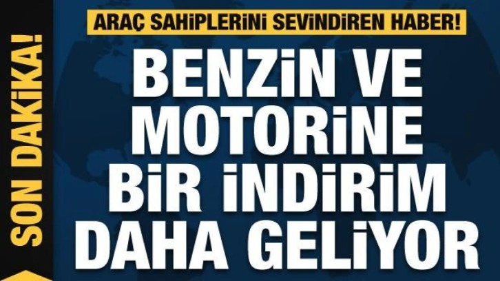 Araç sahiplerini sevindiren haber! Benzin ve motorine indirim geliyor