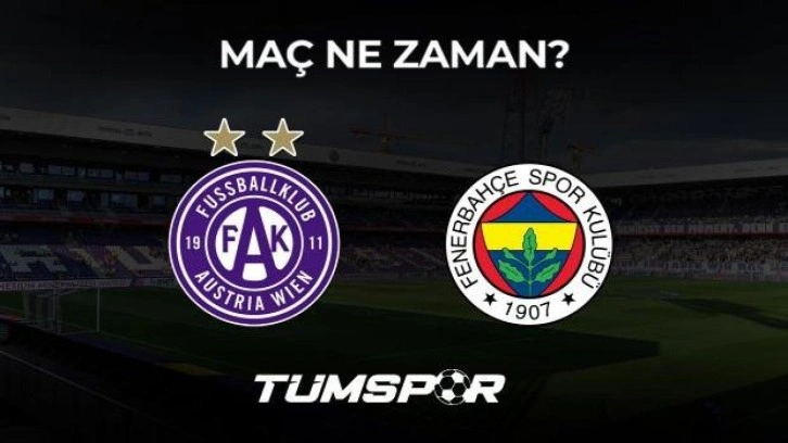 Austria Wien Fenerbahçe UEFA Avrupa Ligi Play-Off turu maçı ne zaman, saat kaçta ve hangi kanalda?