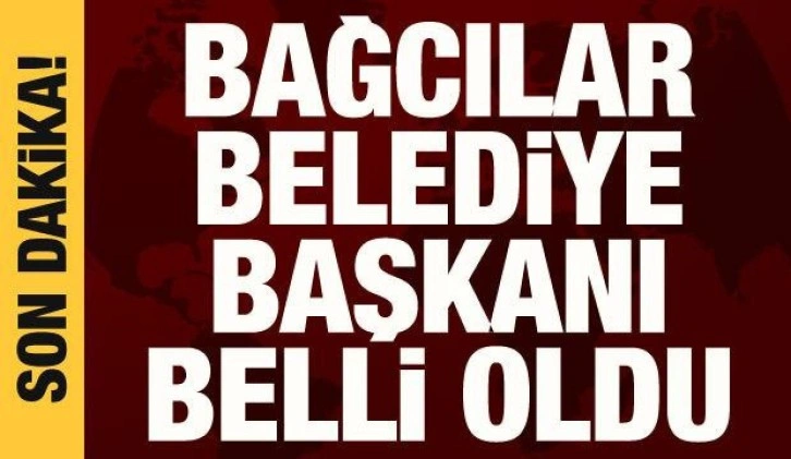 Bağcılar Belediye Başkanı Abdullah Özdemir oldu.