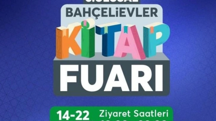 Bahçelievler 3. Ulusal Kitap Fuarı 14 Aralık'ta açılıyor