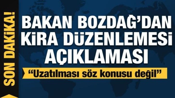 Bakan Bozdağ'dan kira düzenlemesi açıklaması