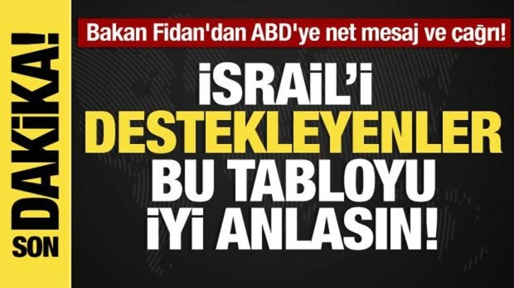 Bakan Fidan'dan ABD'ye çağrı