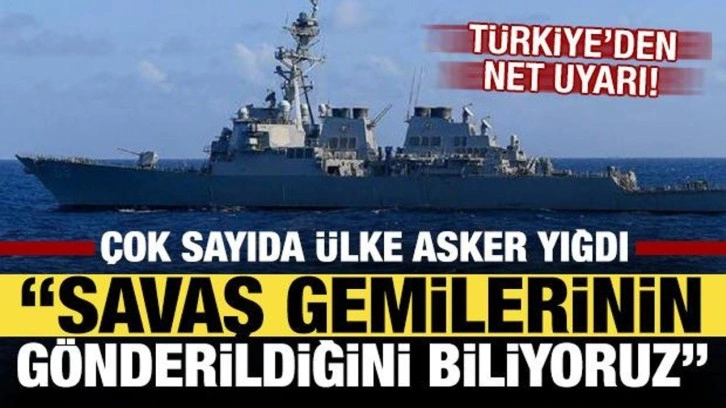 Bakan Güler 'Asker ve savaş gemilerinin gönderildiğini biliyoruz' dedi, net konuştu
