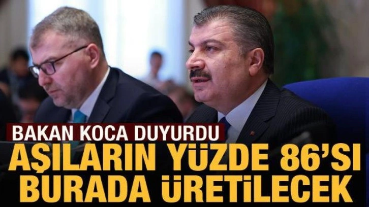 Bakan Koca açıkladı: Aşıların yüzde 86'sı Hıfzıssıhha’da üretilecek