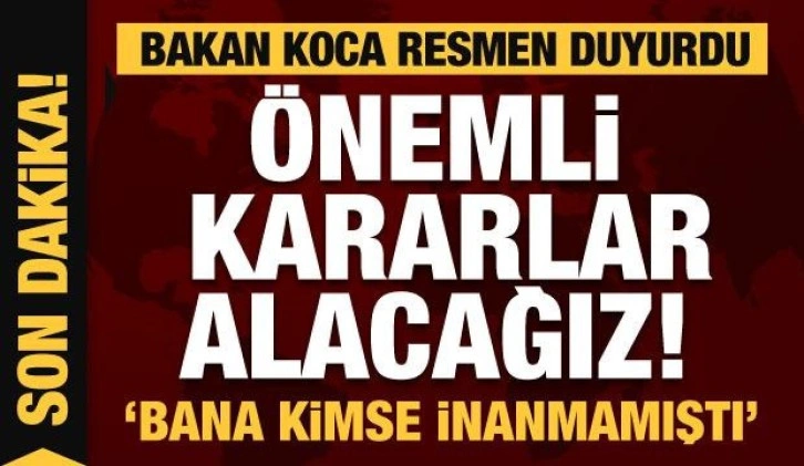 Bakan Koca maske konusunda önemli kararların alınacağını duyurdu