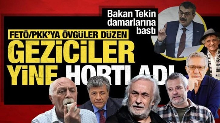 Bakan Tekin damarlarına bastı! FETÖ/PKK’ya övgüler düzen Geziciler yine hortladı!