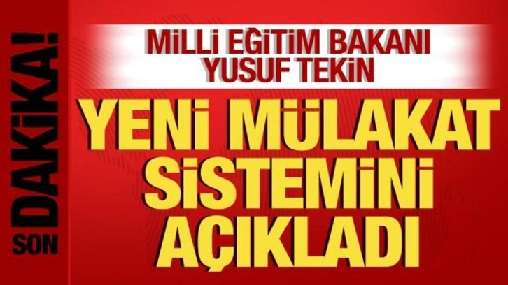 Bakan Yusuf Tekin'den, mülakat açıklaması ve milyonlarca öğrenciye test sınavı müjdesi