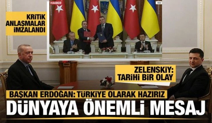 Başkan Erdoğan ve Ukrayna Devlet Başkanı Zelenskiy'den dünyaya önemli mesaj