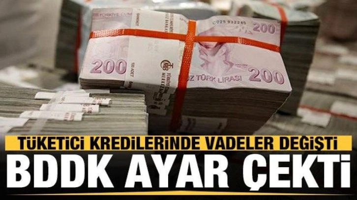 BDDK'dan tüketici kredi vadeleri için yeni düzenleme