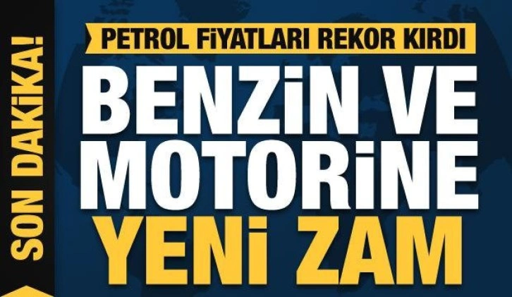 Benzin ve motorine zam