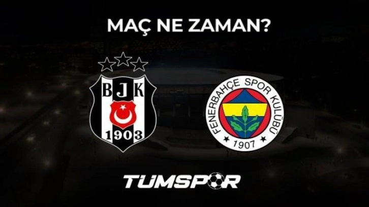 Beşiktaş Fenerbahçe maçı ne zaman, saat kaçta ve hangi kanalda? PassoLig maç bilet fiyatları!