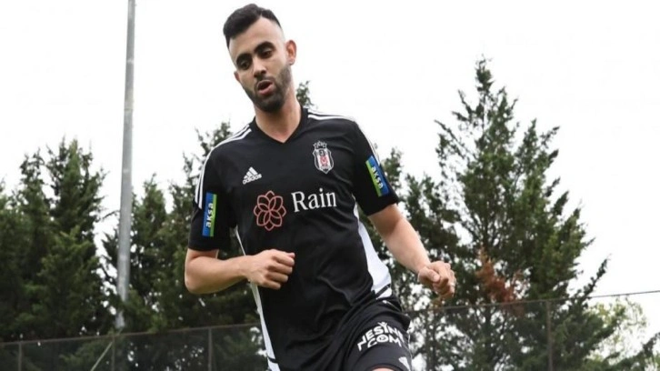 Beşiktaş'ta Rachid Ghezzal gelişmesi