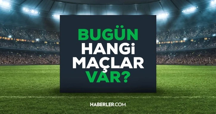 Bugün hangi maçlar var? Bugün maç var mı? 16 Ağustos 2023 Bu akşam hangi kanalda maç var?