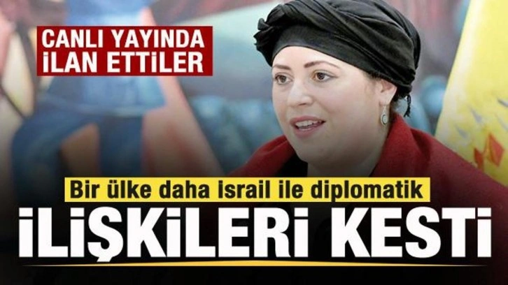 Canlı yayında ilan ettiler! Bir ülke daha İsrail ile diplomatik ilişkileri kesti