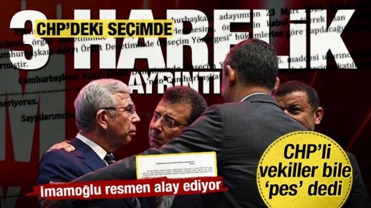 CHP'deki adaylık ön seçiminde 'üç harflik' ayrıntı! O bile İmamoğlu'na göre ayar