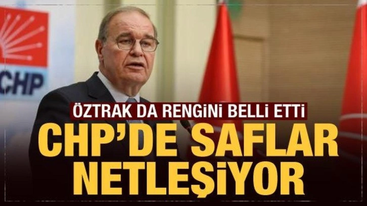 CHP'de saflar netleşiyor: Faik Öztrak da rengini belli etti!