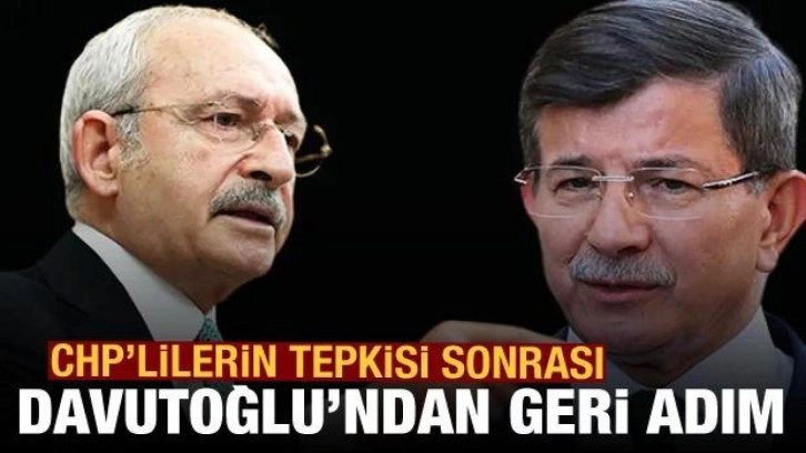 CHP'lilerin tepkisi sonrası Davutoğlu'ndan geri adım