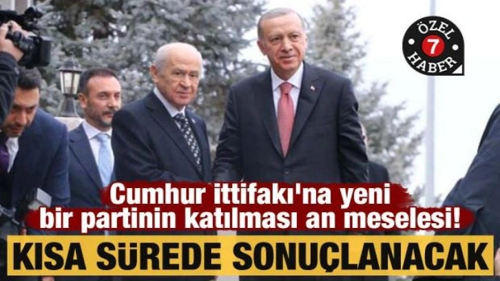 Cumhur İttifakı'na yeni bir partinin katılması an meselesi! Kısa sürede sonuçlanacak