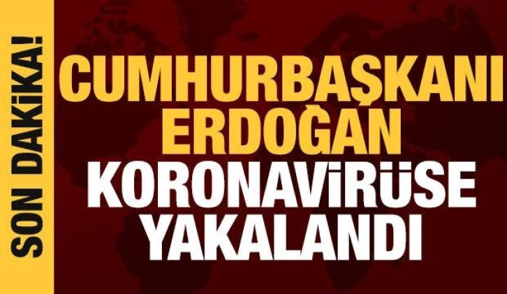 Cumhurbaşkanı Erdoğan koronavirüse yakalandı, Emine Erdoğan'dan ilk mesaj