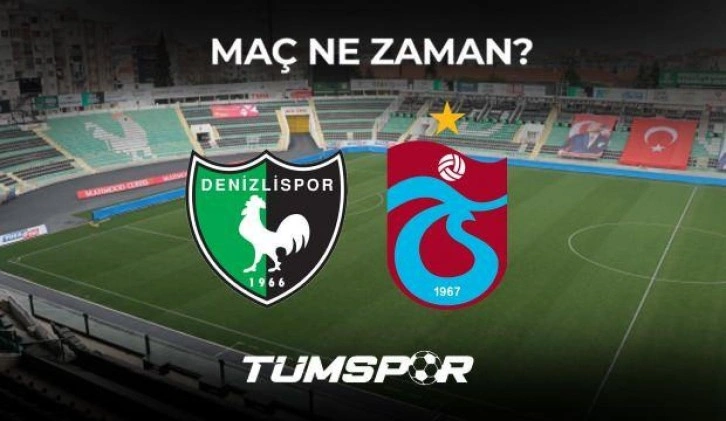Denizlispor Trabzonspor maçı ne zaman, saat kaçta ve hangi kanalda? Ziraat Türkiye Kupası...