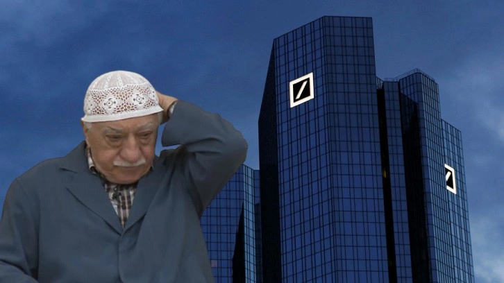 Deutsche Bank'tan kritik karar! FETÖ'cülerin hesaplarını kapatıldı