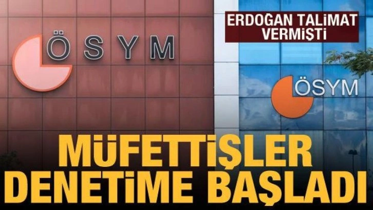 Devlet Denetleme Kurumu müfettişleri ÖSYM'de denetime başladı