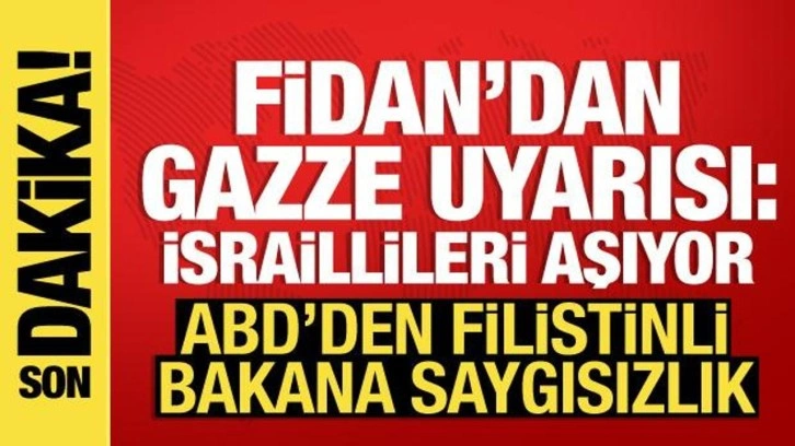 Dışişleri Bakanı Fidan'dan ABD'de son dakika Gazze açıklaması